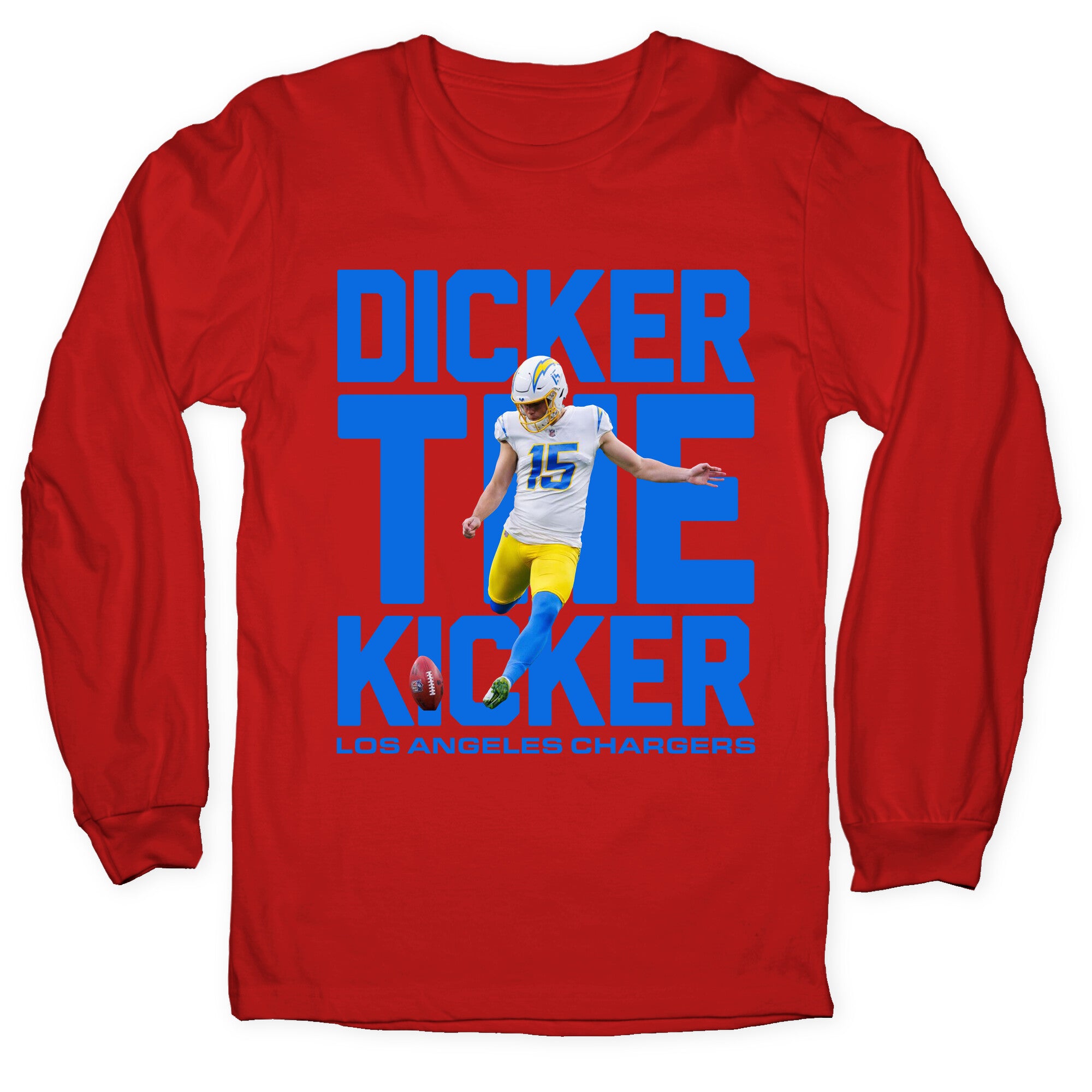 Dicker the Kicker Longsleeve Tee